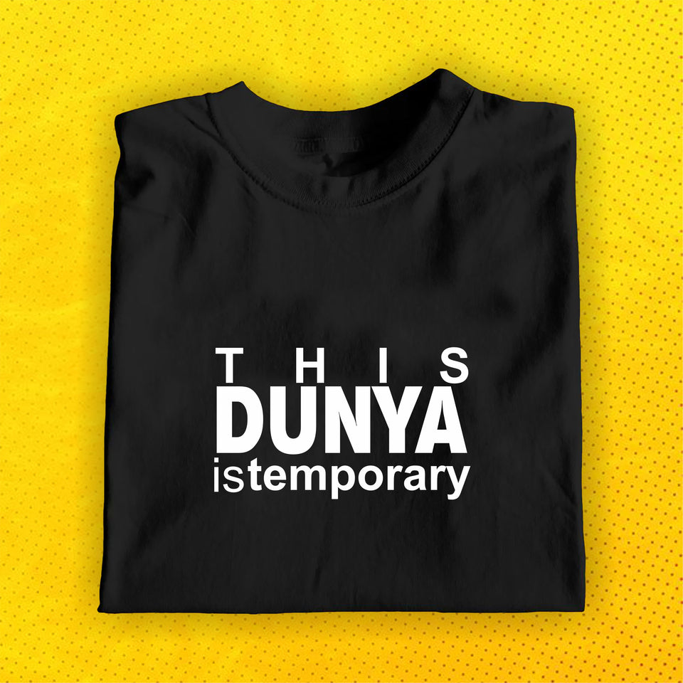 This Dunya is temporary